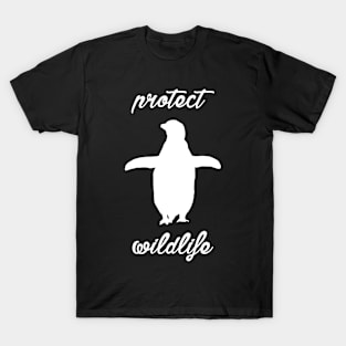 protect wildlife - penguin T-Shirt